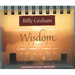 Perpetual Calendar - Wisdom For Each Day By Billy Graham